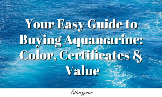 Guide to buying aquamarine gemstones with tips on color, certificates, and value over blue ocean background