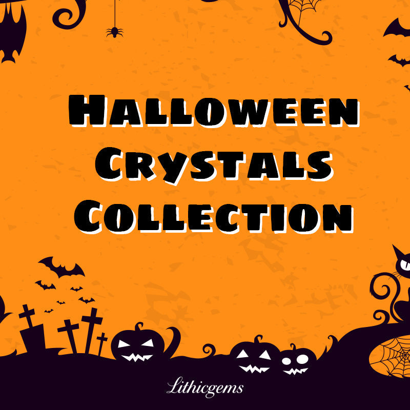 Halloween Crystals Collection - Spiritual Protection & Space Cleansing - Lithicgems