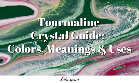 Abstract green, pink, and white swirls background with text Tourmaline Crystal Guide Colors Meanings & Uses