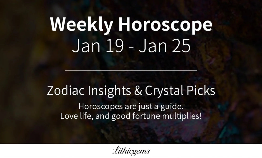 Weekly horoscope banner with zodiac insights and crystal picks, Lithicgems boutique branding
